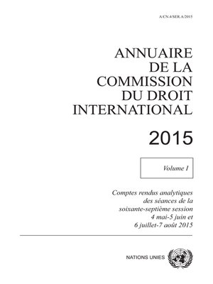 cover image of Annuaire de la Commission du Droit International 2015, Volume I